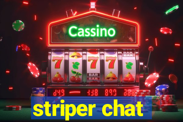 striper chat